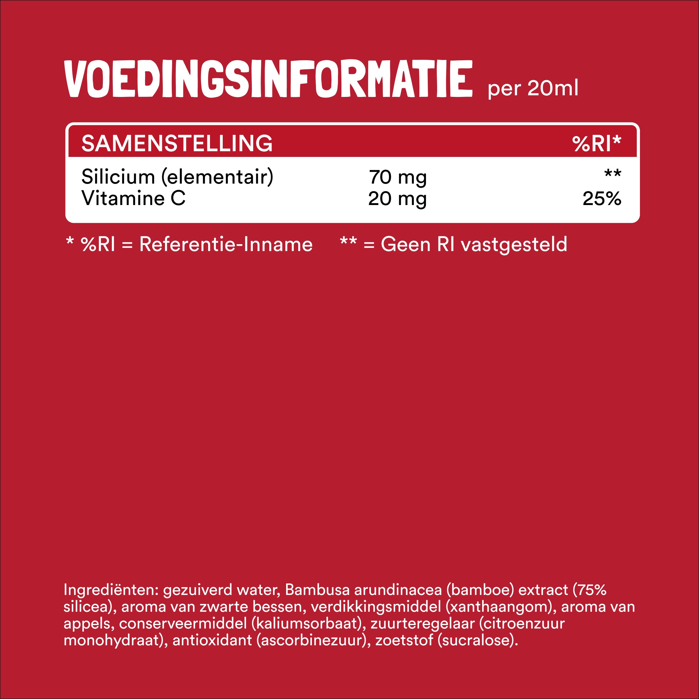 Silicium Kuur Bundel van Yummygums: Rood etiket met Nederlandse voedingsinfo per 20ml-70mg silicium (geen RI), 20mg vitamine C (25% RI). Bevat bamboe-extract, bessensmaak, xanthaangom, conserveermiddelen, citroenzuur, zoetstof en antioxidant.